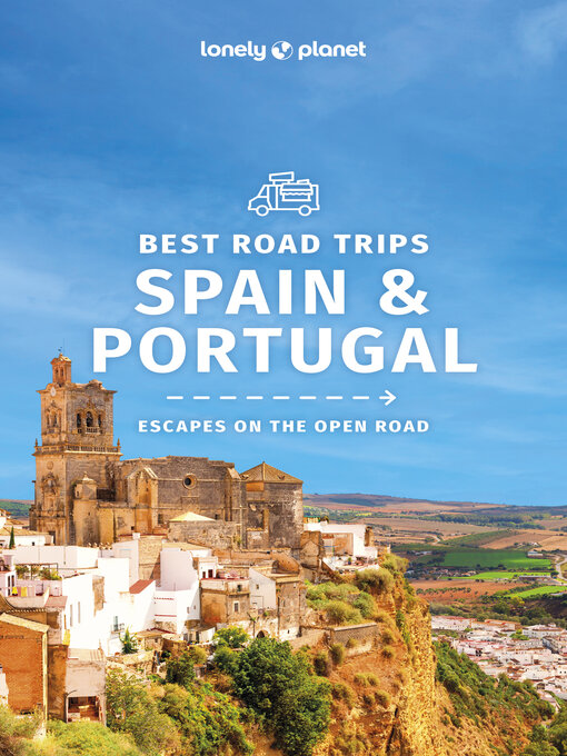 Title details for Lonely Planet Spain & Portugal's Best Trips by Regis St Louis - Wait list